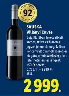 Lidl SAUSKA Villányi Cuvée ajánlat
