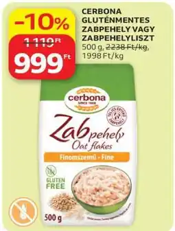 Auchan CERBONA GLUTÉNMENTES ZABPEHELY VAGY ZABPEHELYLISZT ajánlat