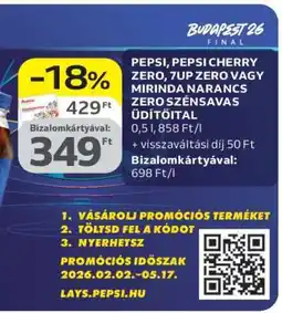 Auchan PEPSI, PEPSI CHERRY ZERO, 7UP ZERO VAGY MIRINDA NARANCS ZERO SZÉNSAVAS ÜDÍTŐITAL ajánlat