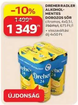 Auchan DREHER RADLER ALKOHOLMENTES DOBOZOS SÖR ajánlat