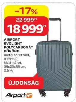 Auchan AIRPORT EVOLIGHT POLYCARBONÁT BŐRÖND ajánlat