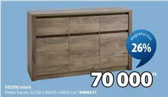 JYSK VEDDE tálaló ajánlat