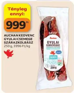 Auchan AUCHAN KEDVENC GYULAI CSEMEGE SZÁRAZKOLBÁSZ ajánlat