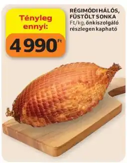 Auchan Régimódi Hálós, Füstölt Sonka ajánlat