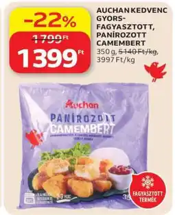 Auchan AUCHAN KEDVENC GYORS-FAGYASZTOTT PANÍROZOTT CAMEMBERT ajánlat