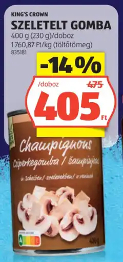 ALDI King's Crown Szeletelt gomba ajánlat