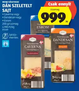 ALDI Meine Käsetheke Dán szeletelt sajt ajánlat