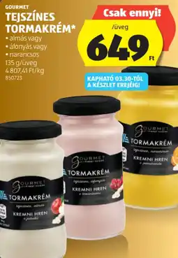 ALDI Gourmet Tejszínes tormakrém ajánlat