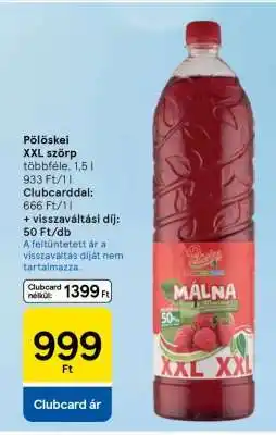 Tesco Pölöskei XXL szörp ajánlat