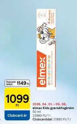Tesco elmex Kids gyerekfogkrém ajánlat