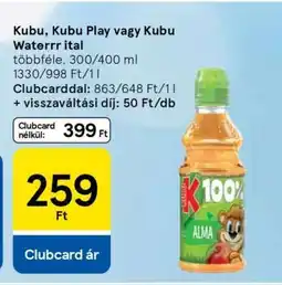 Tesco Kubu, Kubu Play vagy Kubu Waterr ital ajánlat