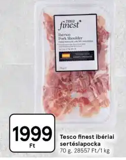 Tesco Tesco finest Ibériai sertéslapocka ajánlat