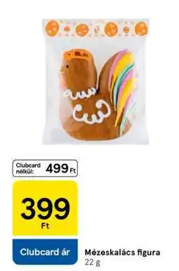 Tesco Mézeskalács figura ajánlat