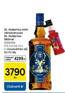 Tesco St. Hubertus mini vérnarancsos St. Hubertus likőrrel ajánlat