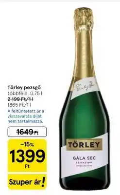Tesco Törley pezsgő többféle ajánlat