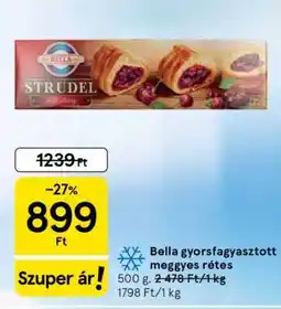 Tesco Bella gyorsfagyasztott meggyes rétes ajánlat
