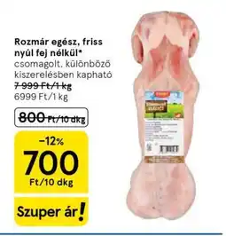 Tesco Rozmár egész, friss nyúl fej nélkül ajánlat