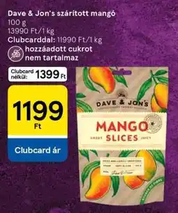 Tesco Dave & Jon's szárított mangó ajánlat