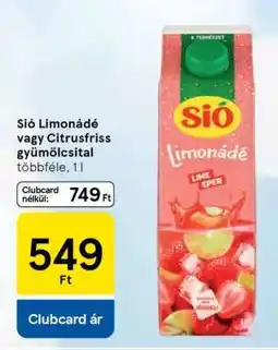 Tesco Sió limonádé vagy citrusfriss gyümölcsital ajánlat