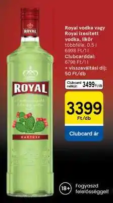 Tesco Royal vodka, vagy Royal ízesített vodka, likőr ajánlat