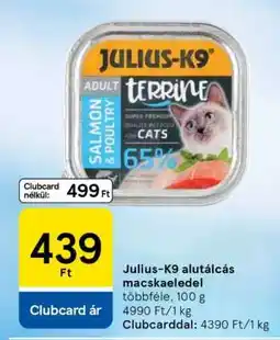 Tesco Julius-K9 alutálcás macskaeledel ajánlat