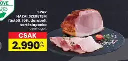 Spar SPAR HAZAI.SZERETEM füstölt, főtt, darabolt sertéslapocka ajánlat