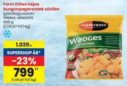 Spar Farm Frites héjas burgonyagerezdek sütőbe ajánlat
