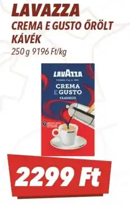 CBA Lavazza Crema e Gusto őrölt kávék ajánlat