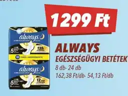 CBA Always egészségügyi betétek ajánlat