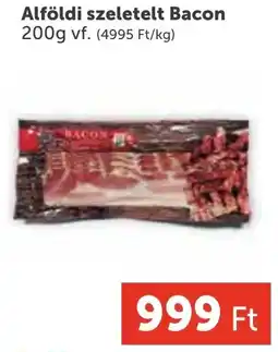 PRIVÁT Alföldi szeletelt Bacon ajánlat