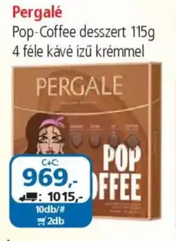 ÁRKLUB Pergalé Pop-Coffee desszert ajánlat