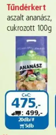 ÁRKLUB Tündérkert aszalt ananász, cukrozott ajánlat