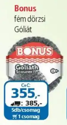 ÁRKLUB Bonus fém dörzsi Góliát ajánlat