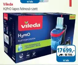 ÁRKLUB Vileda H2PRO lapos felmosó szett ajánlat