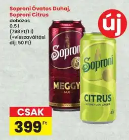 Interspar Soproni Óvatos Duhaj, Soproni Citrus ajánlat