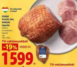 Lidl PIKOK Füstölt, főtt, kötözött lapocka ajánlat