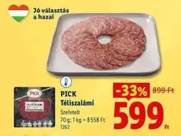 Lidl PICK Téliszalámi ajánlat