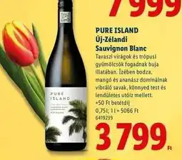 Lidl PURE ISLAND Új-Zélandi Sauvignon Blanc ajánlat