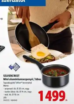 Lidl SILVERCREST Mini alumíniumserpenyő / lábas ajánlat