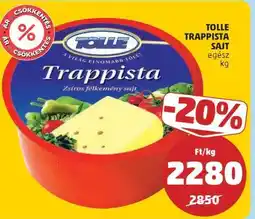 PENNY Tolle Trappista Sajt ajánlat