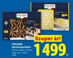 Lidl ITALIAMO Desszertspecialitás ajánlat