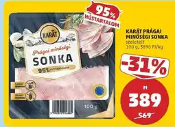 PENNY KARÁT PRÁGAI MINŐSÉGI SONKA ajánlat