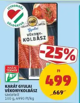 PENNY KARÁT Gyulai Vékonykolbász ajánlat