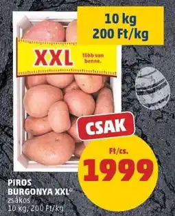 PENNY Piros Burgonya XXL ajánlat