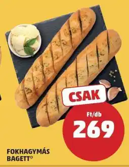 PENNY Fokhagymás Bagett ajánlat