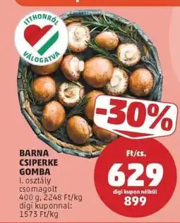 PENNY Barna Csiperke Gomba ajánlat