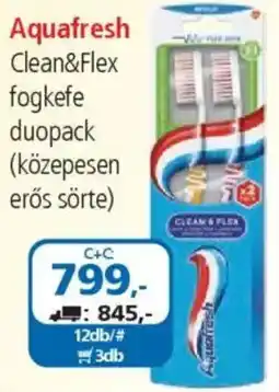 ÁRKLUB Aquafresh Clean&Flex fogkefe ajánlat