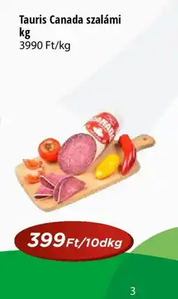 Real Tauris Canada szalámi ajánlat