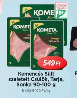 Real KOMETÁ Kemencés Sült Sonka ajánlat
