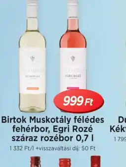 Real Birtok Muskotály/Egri Rozé bor ajánlat